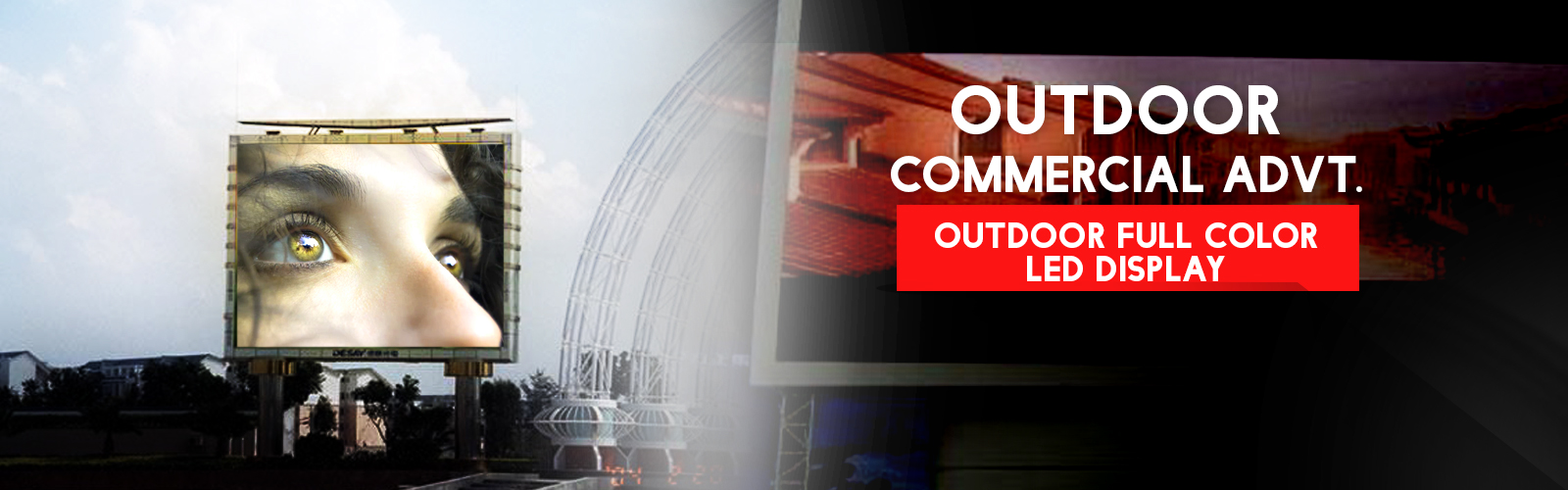 Outdoor full color LED Display